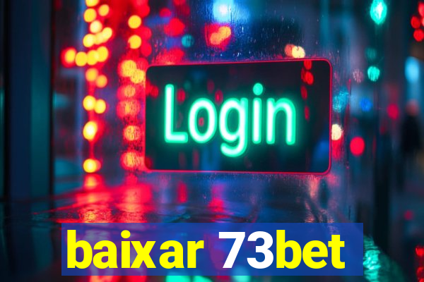 baixar 73bet